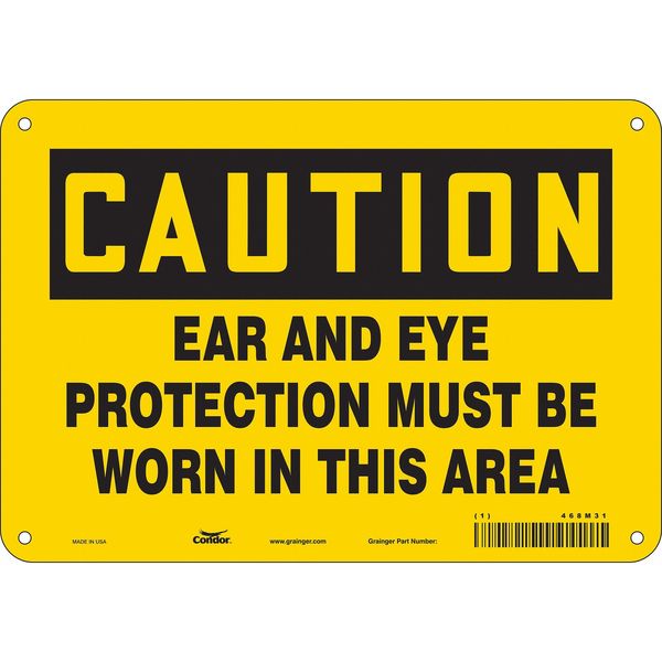 Safety Sign, 7 in Height, 10 in Width, Polyethylene, Vertical Rectangle, English, 468M31