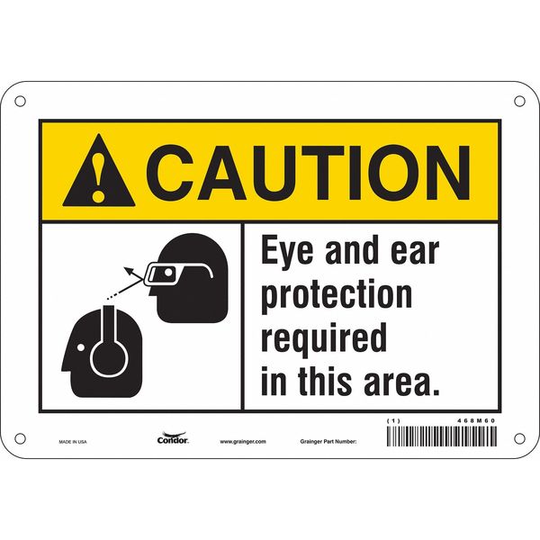 Safety Sign, 7 in Height, 10 in Width, Polyethylene, Vertical Rectangle, English, 468M60