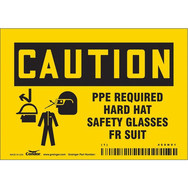 Safety Sign, 3 1/2 in Height, 5 in Width, Vinyl, Horizontal Rectangle, English, 468N91