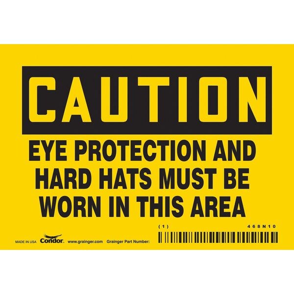 Safety Sign, 3 1/2 in Height, 5 in Width, Vinyl, Horizontal Rectangle, English, 468N10