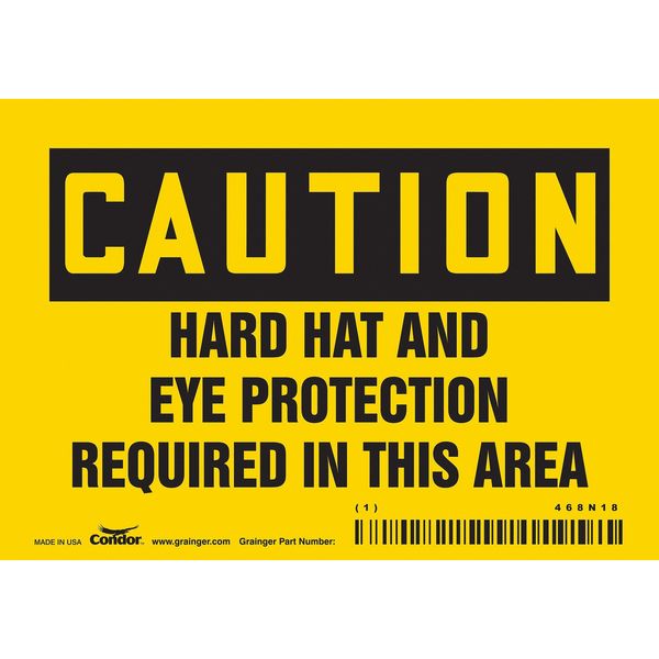 Safety Sign, 3 1/2 in Height, 5 in Width, Vinyl, Horizontal Rectangle, English, 468N18
