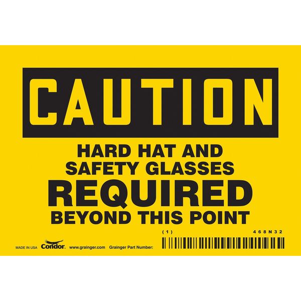 Safety Sign, 3 1/2 in Height, 5 in Width, Vinyl, Horizontal Rectangle, English, 468N32
