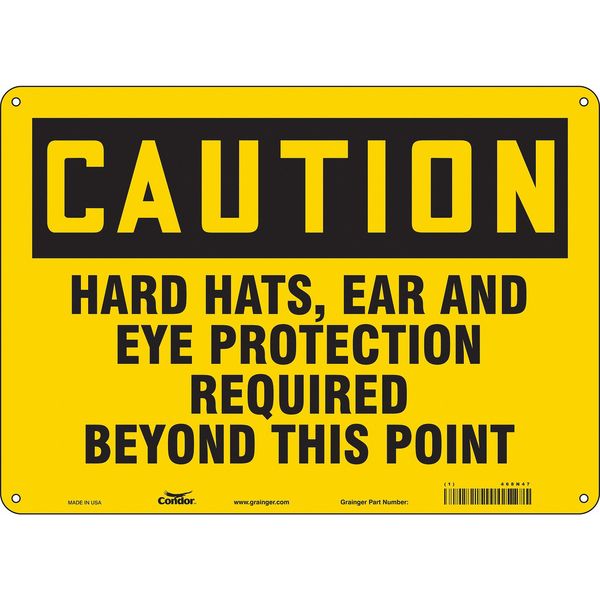 Safety Sign, 10 in Height, 14 in Width, Polyethylene, Horizontal Rectangle, English, 468N47