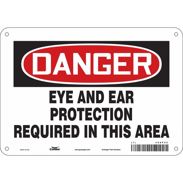 Safety Sign, 7 in Height, 10 in Width, Polyethylene, Vertical Rectangle, English, 468P95