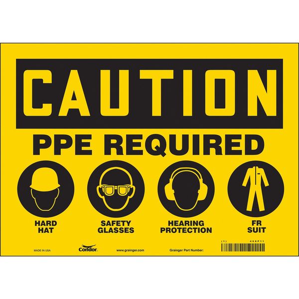 Safety Sign, 10 in Height, 14 in Width, Vinyl, Horizontal Rectangle, English, 468P11