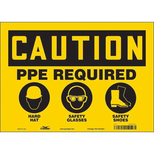 Safety Sign, 10 in Height, 14 in Width, Vinyl, Horizontal Rectangle, English, 468P27