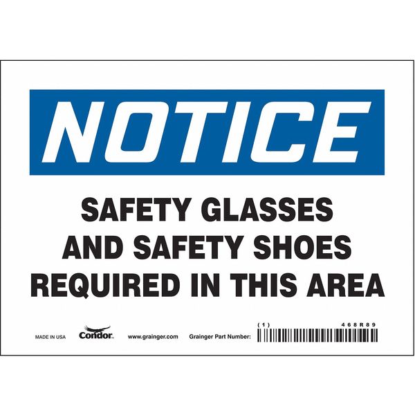 Safety Sign, 5 in Height, 7 in Width, Vinyl, Horizontal Rectangle, English, 468R89