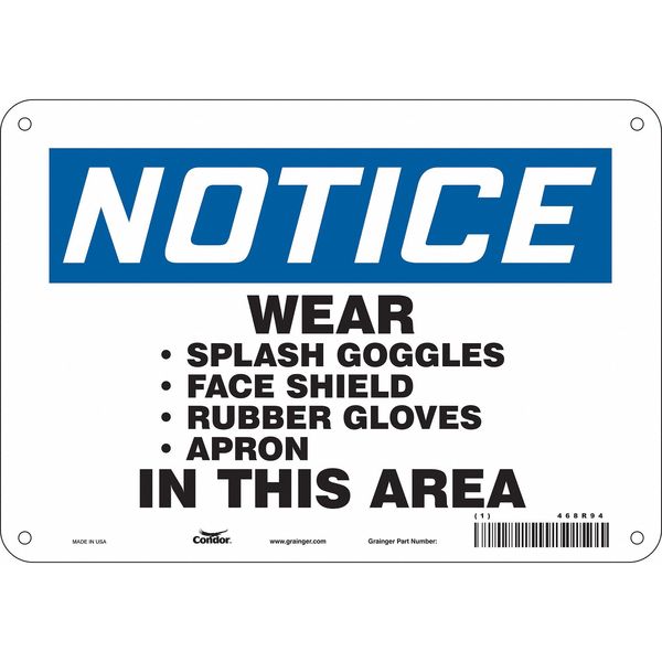 Safety Sign, 7 in Height, 10 in Width, Polyethylene, Vertical Rectangle, English, 468R94