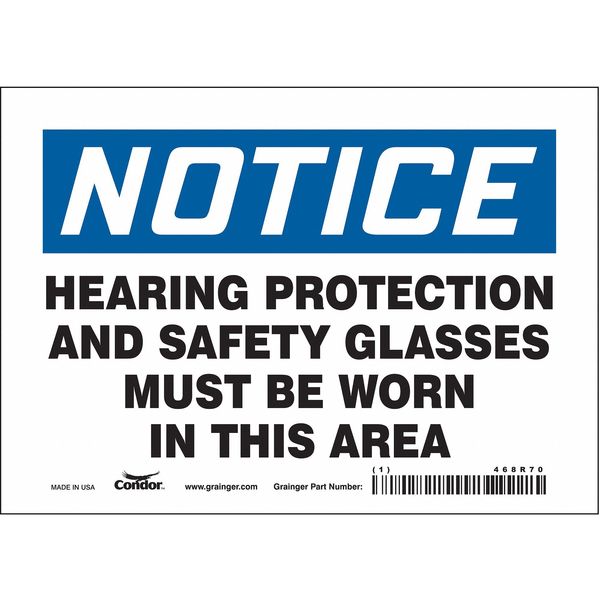 Safety Sign, 5 in Height, 7 in Width, Vinyl, Horizontal Rectangle, English, 468R70