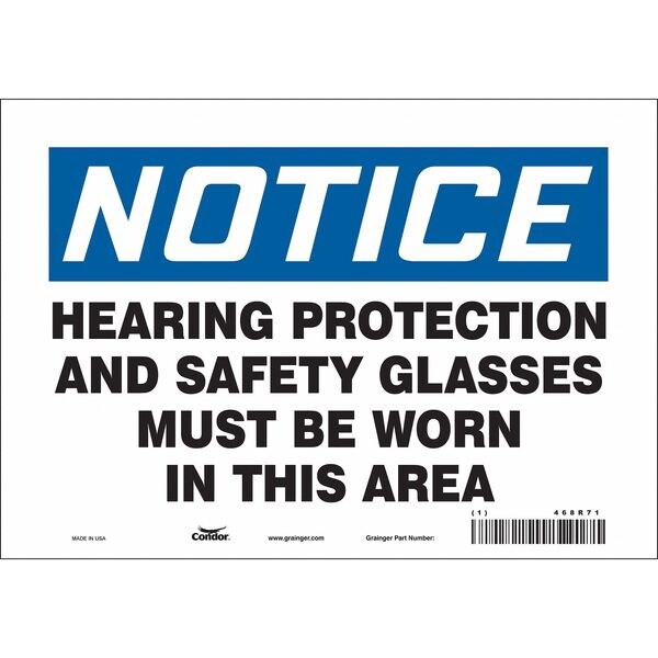 Safety Sign, 7 in Height, 10 in Width, Vinyl, Vertical Rectangle, English, 468R71