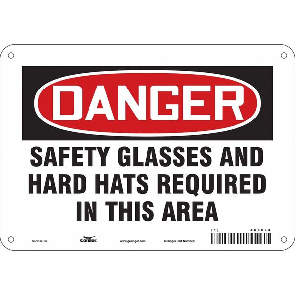 Safety Sign, 7 in Height, 10 in Width, Polyethylene, Vertical Rectangle, English, 468R43