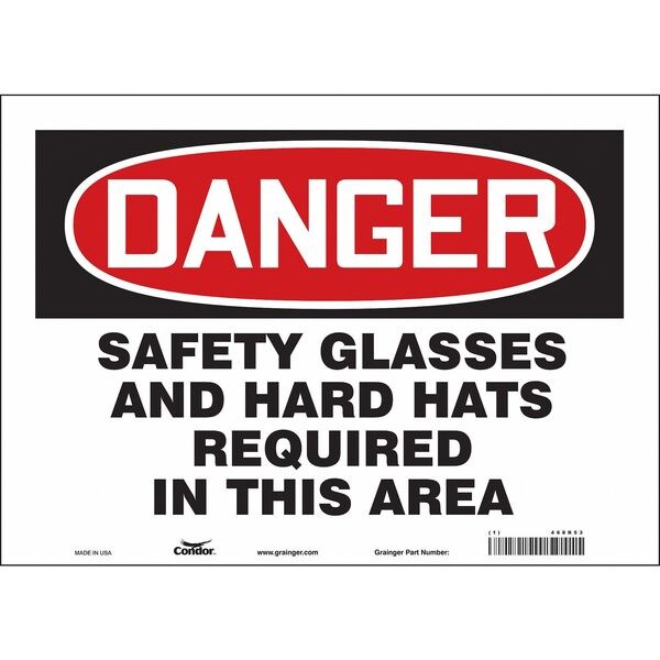 Safety Sign, 10 in Height, 14 in Width, Vinyl, Horizontal Rectangle, English, 468R53