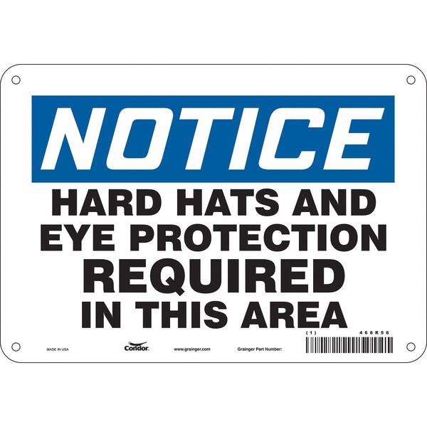 Safety Sign, 7 in Height, 10 in Width, Polyethylene, Vertical Rectangle, English, 468R56