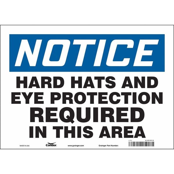 Safety Sign, 10 in Height, 14 in Width, Vinyl, Horizontal Rectangle, English, 468R59