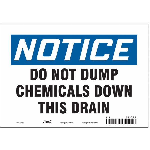 Safety Sign, 7 in Height, 10 in Width, Vinyl, Vertical Rectangle, English, 468T78