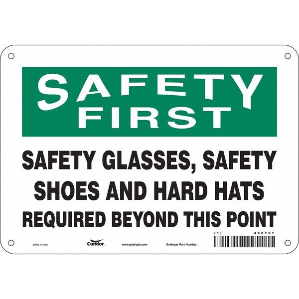 Safety Sign, 7 in Height, 10 in Width, Polyethylene, Vertical Rectangle, English, 468T01