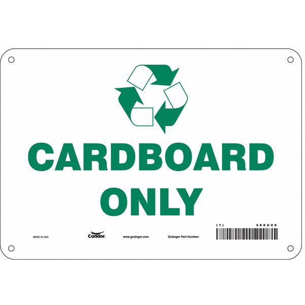 Safety Sign, 7 in Height, 10 in Width, Polyethylene, Vertical Rectangle, English, 468U08
