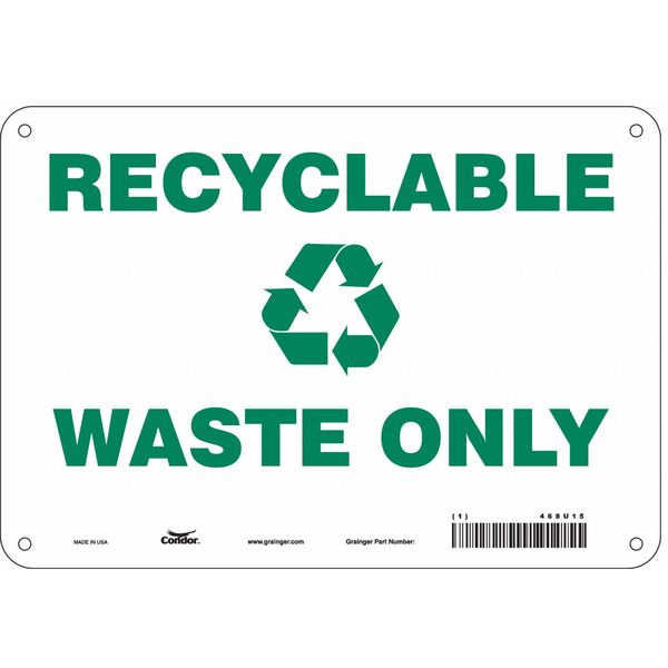 Safety Sign, 7 in Height, 10 in Width, Polyethylene, Vertical Rectangle, English, 468U15