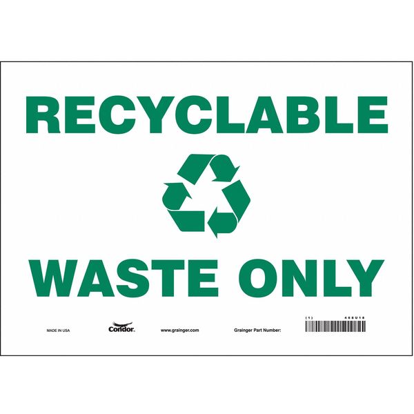 Safety Sign, 10 in Height, 14 in Width, Vinyl, Horizontal Rectangle, English, 468U18