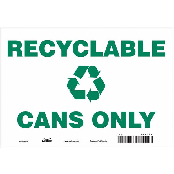 Safety Sign, 7 in Height, 10 in Width, Vinyl, Vertical Rectangle, English, 468U31