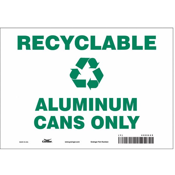 Safety Sign, 7 in Height, 10 in Width, Vinyl, Vertical Rectangle, English, 468U45