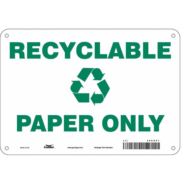 Safety Sign, 7 in Height, 10 in Width, Polyethylene, Vertical Rectangle, English, 468U51