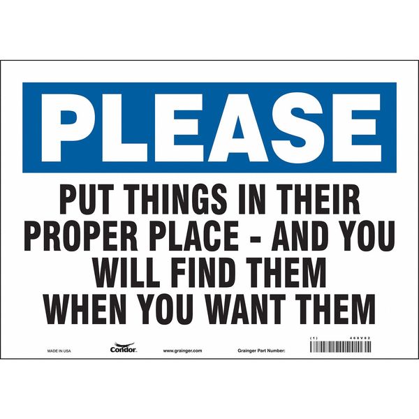 Safety Sign, 10 in Height, 14 in Width, Vinyl, Horizontal Rectangle, English, 468V82