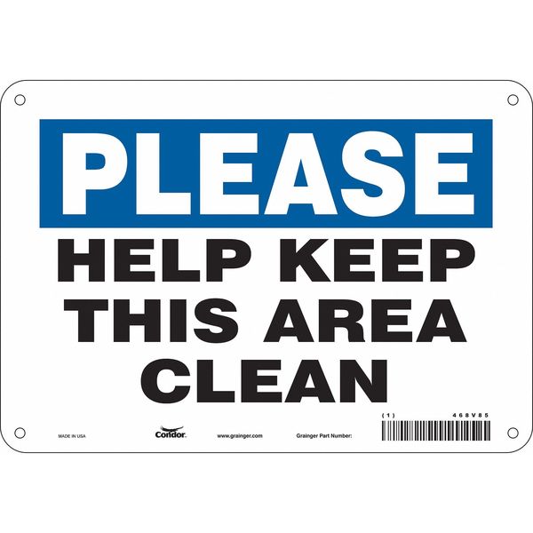 Safety Sign, 7 in Height, 10 in Width, Polyethylene, Vertical Rectangle, English, 468V85