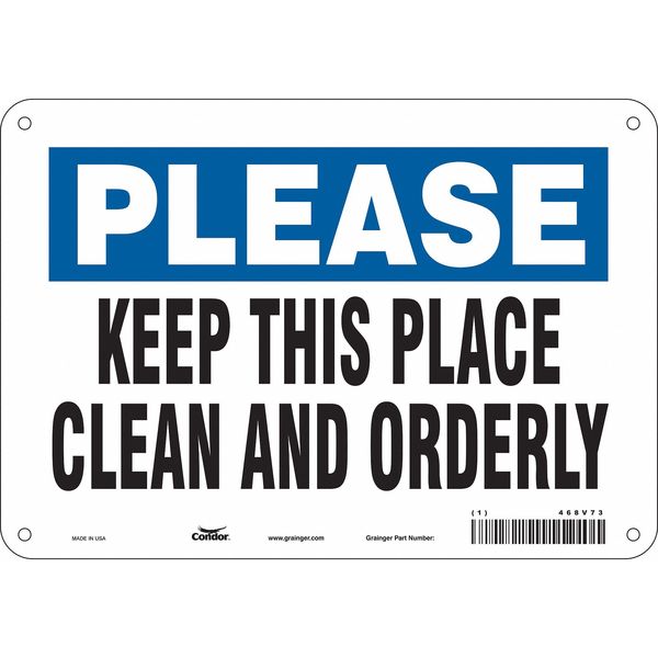 Safety Sign, 7 in Height, 10 in Width, Polyethylene, Vertical Rectangle, English, 468V73