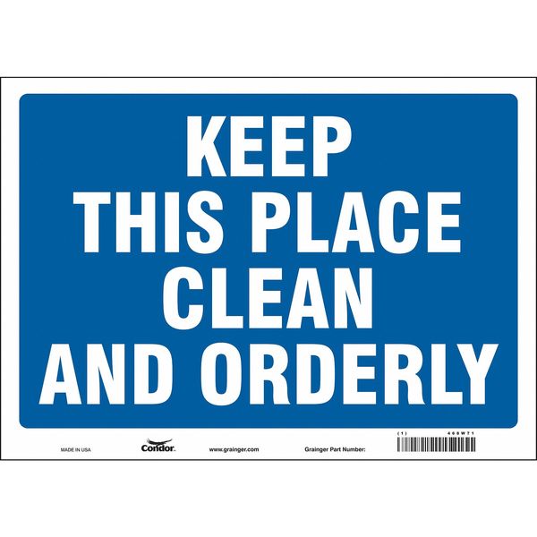 Safety Sign, 10 in Height, 14 in Width, Vinyl, Horizontal Rectangle, English, 468W71