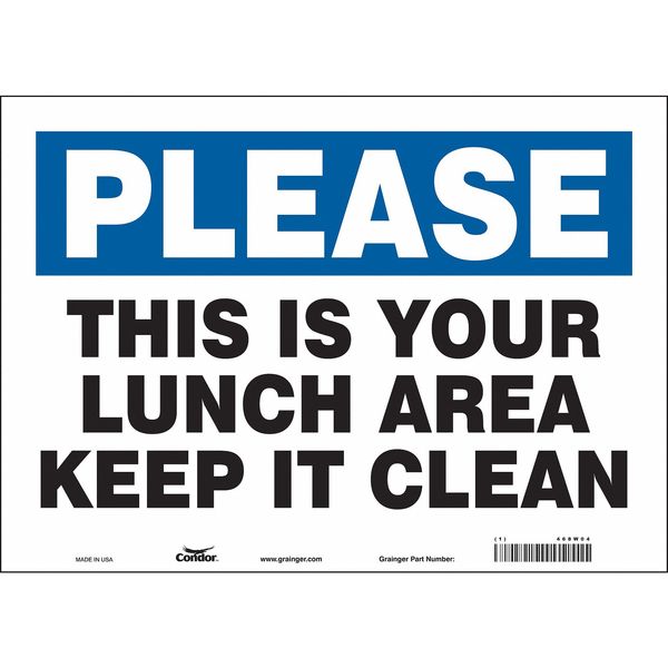 Safety Sign, 10 in Height, 14 in Width, Vinyl, Horizontal Rectangle, English, 468W04