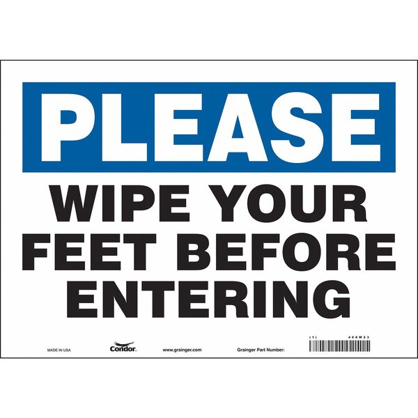Safety Sign, 10 in Height, 14 in Width, Vinyl, Horizontal Rectangle, English, 468W23