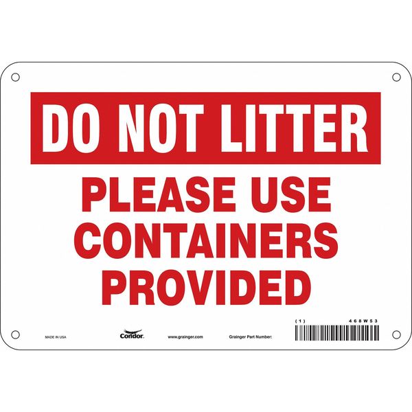 Safety Sign, 7 in Height, 10 in Width, Polyethylene, Vertical Rectangle, English, 468W53