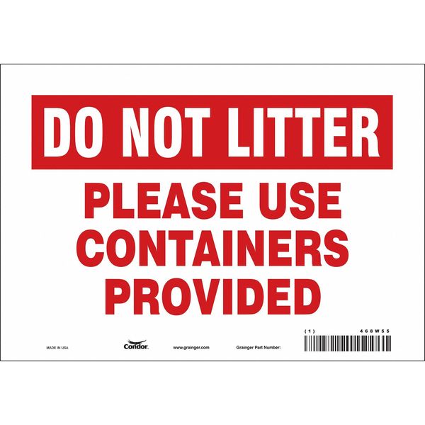 Safety Sign, 7 in Height, 10 in Width, Vinyl, Vertical Rectangle, English, 468W55