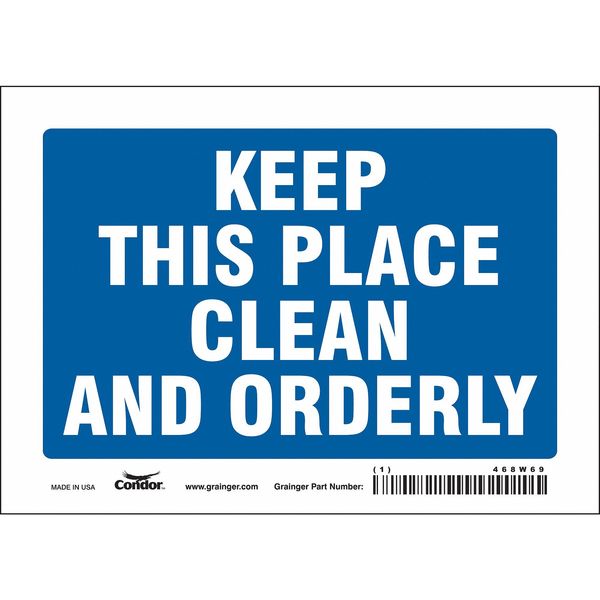 Safety Sign, 5 in Height, 7 in Width, Vinyl, Horizontal Rectangle, English, 468W69