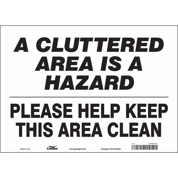 Safety Sign, 10 in Height, 14 in Width, Vinyl, Horizontal Rectangle, English, 468X80