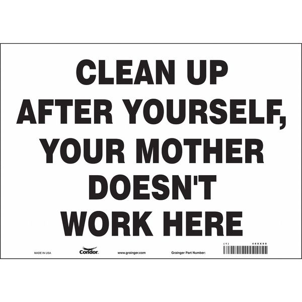 Safety Sign, 10 in Height, 14 in Width, Vinyl, Horizontal Rectangle, English, 468X98