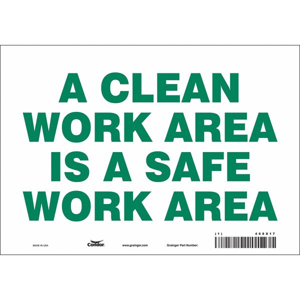 Safety Sign, 7 in Height, 10 in Width, Vinyl, Vertical Rectangle, English, 468X17