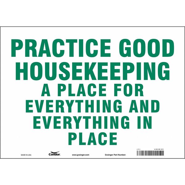 Safety Sign, 10 in Height, 14 in Width, Vinyl, Horizontal Rectangle, English, 468X25