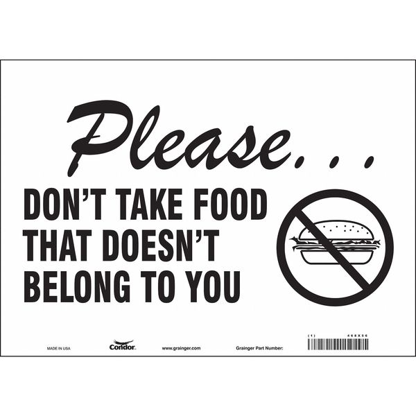 Safety Sign, 10 in Height, 14 in Width, Vinyl, Horizontal Rectangle, English, 468X56