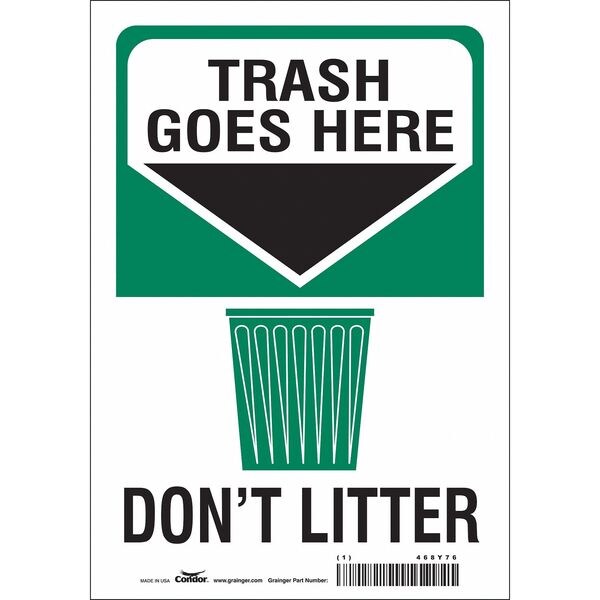 Safety Sign, 10 in Height, 7 in Width, Vinyl, Horizontal Rectangle, English, 468Y76