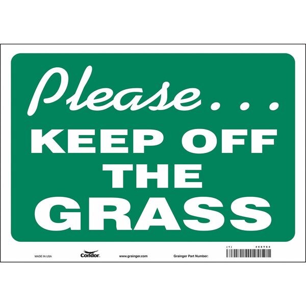 Safety Sign, 10 in Height, 14 in Width, Vinyl, Horizontal Rectangle, English, 468Y64