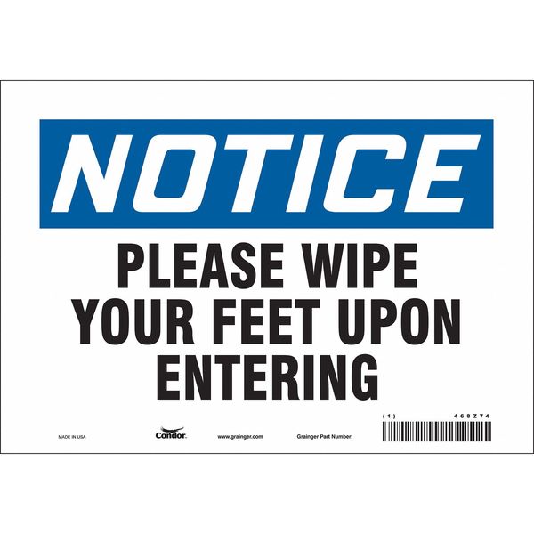 Safety Sign, 7 in Height, 10 in Width, Vinyl, Vertical Rectangle, English, 468Z74