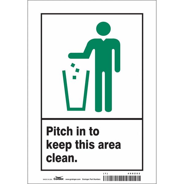 Safety Sign, 10 in Height, 7 in Width, Vinyl, Horizontal Rectangle, English, 468Z02