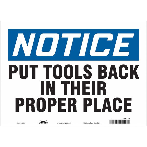 Safety Sign, 10 in Height, 14 in Width, Vinyl, Horizontal Rectangle, English, 468Z35