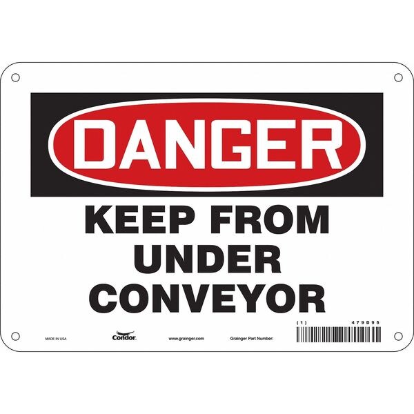 Safety Sign, 7 in Height, 10 in Width, Polyethylene, Vertical Rectangle, English, 479D95