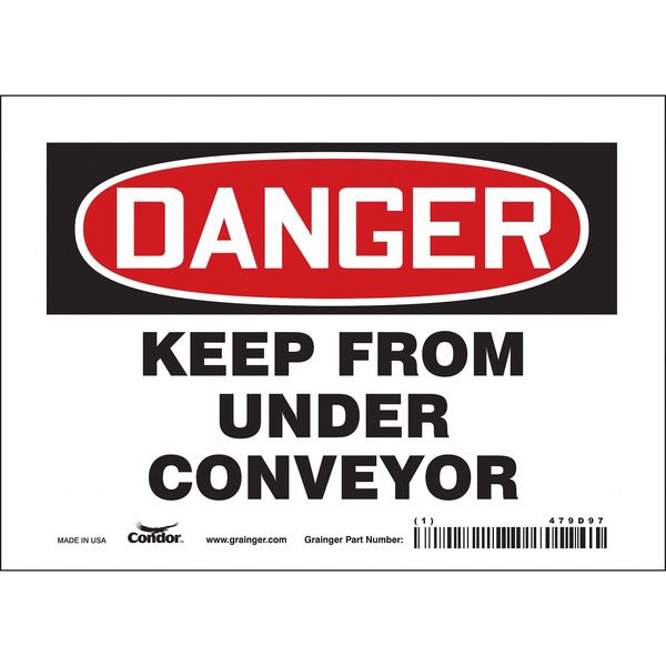 Safety Sign, 5 in Height, 7 in Width, Vinyl, Horizontal Rectangle, English, 479D97