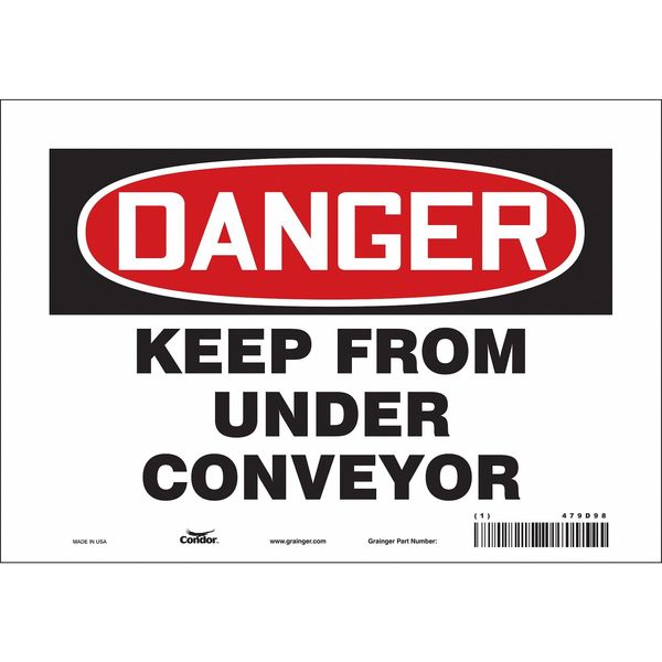 Safety Sign, 7 in Height, 10 in Width, Vinyl, Vertical Rectangle, English, 479D98