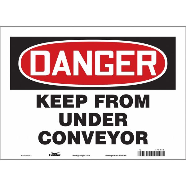 Safety Sign, 10 in Height, 14 in Width, Vinyl, Horizontal Rectangle, English, 479D99