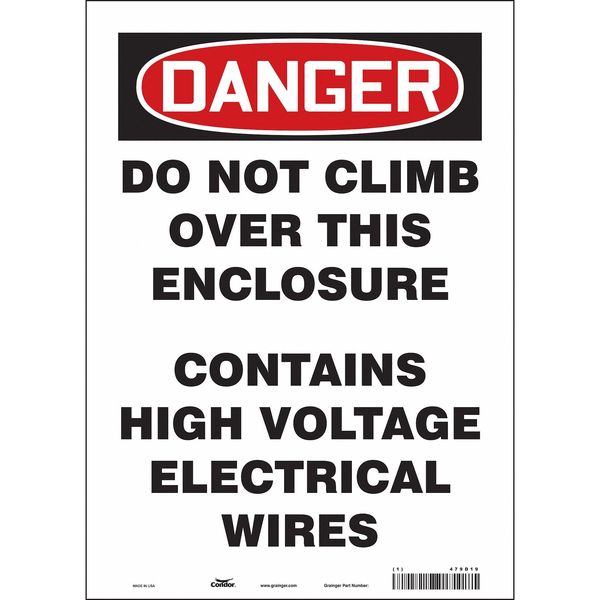 Safety Sign, 14 in Height, 10 in Width, Vinyl, Vertical Rectangle, English, 479D19
